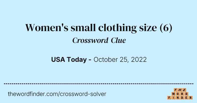 Women's small clothing size crossword clue image