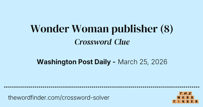 Wonder Woman publisher crossword clue image