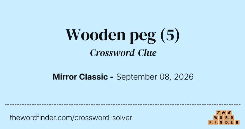 Wooden peg crossword clue image