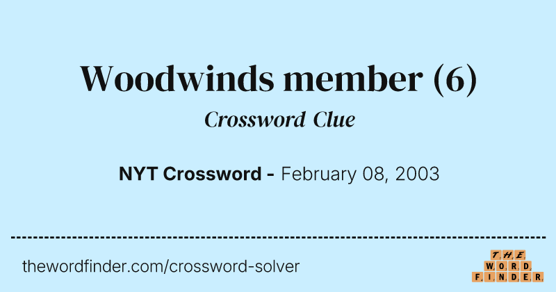 Woodwinds member crossword clue image