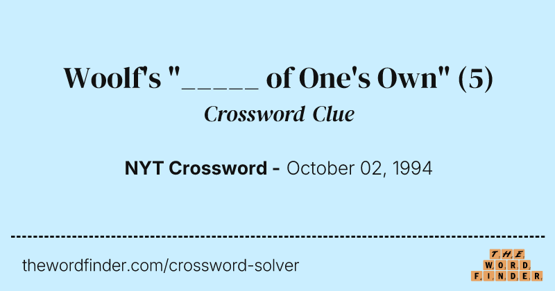 Woolf's "_____ of One's Own" crossword clue image