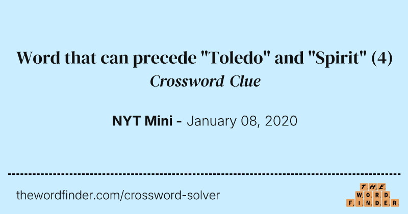 Word that can precede "Toledo" and "Spirit" crossword clue image
