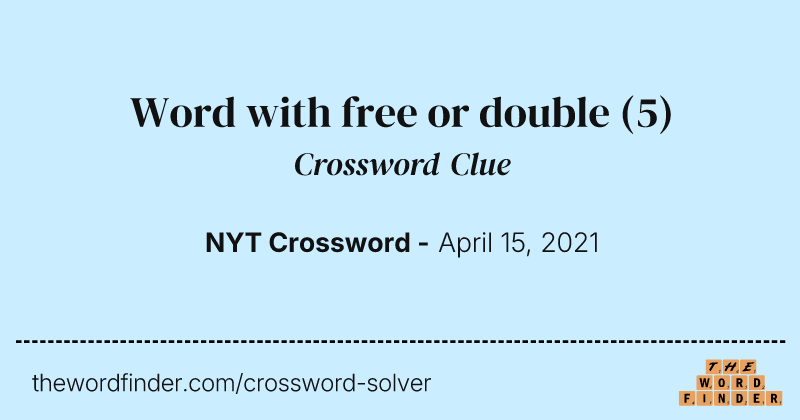 Word with free or double crossword clue image