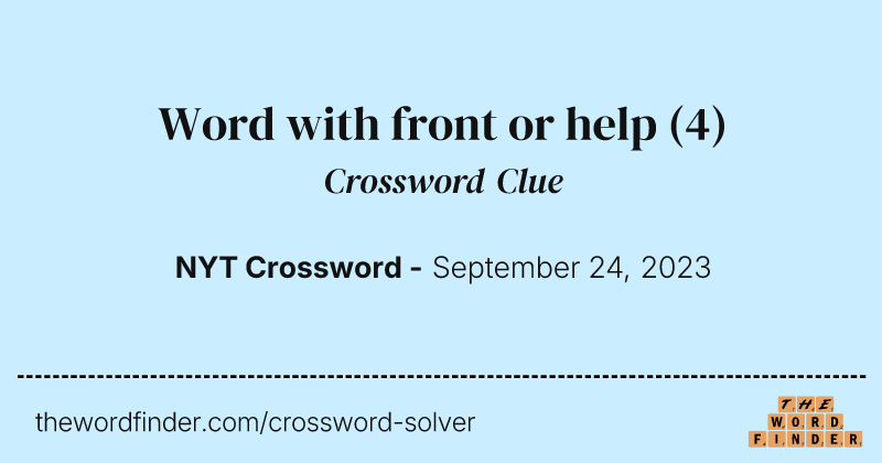 Word with front or help crossword clue image