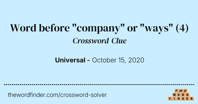 Word before "company" or "ways" crossword clue image