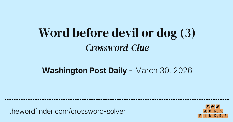 Word before devil or dog crossword clue image