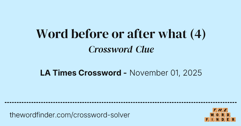 Word before or after what crossword clue image