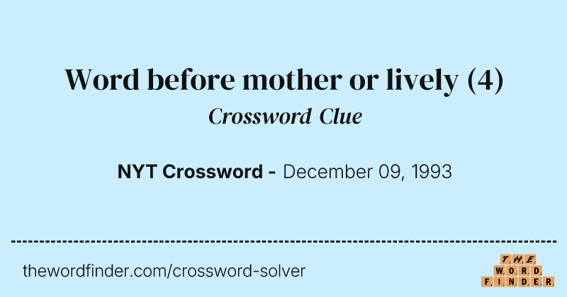 Word before mother or lively crossword clue image