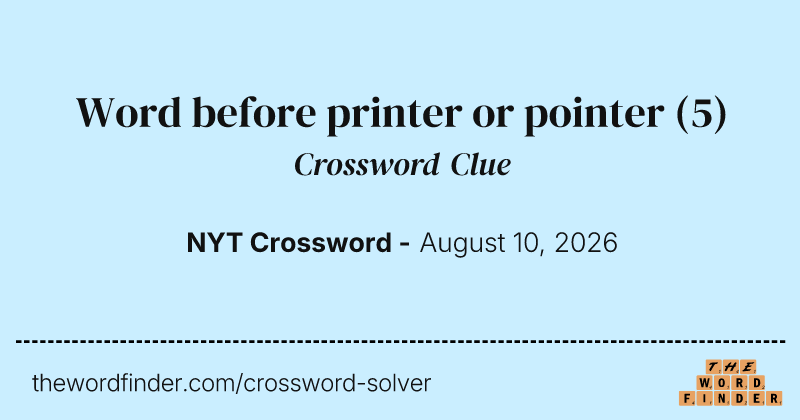 Word before printer or pointer crossword clue image