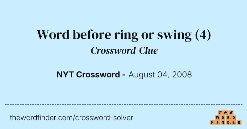 Word before ring or swing crossword clue image