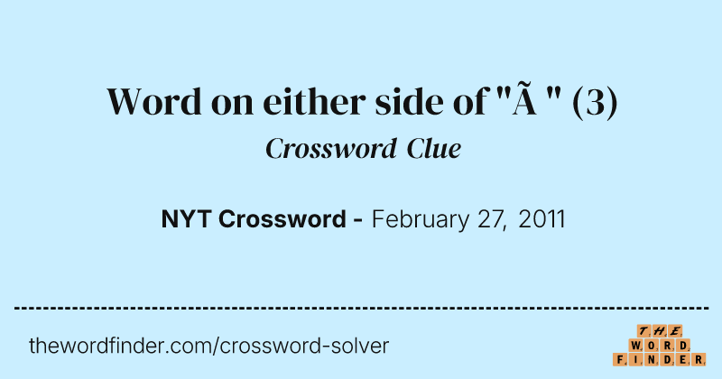 Word on either side of "à" crossword clue image