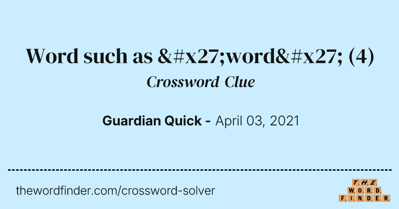 Word such as 'word' crossword clue image