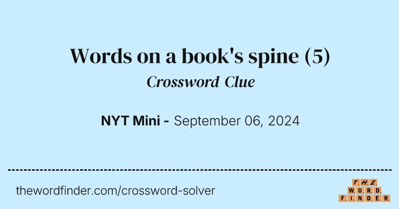 Words on a book's spine crossword clue image