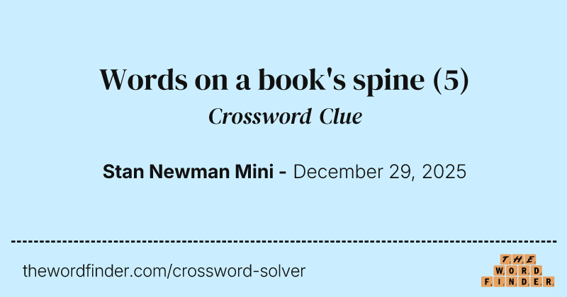 Words on a book's spine crossword clue image
