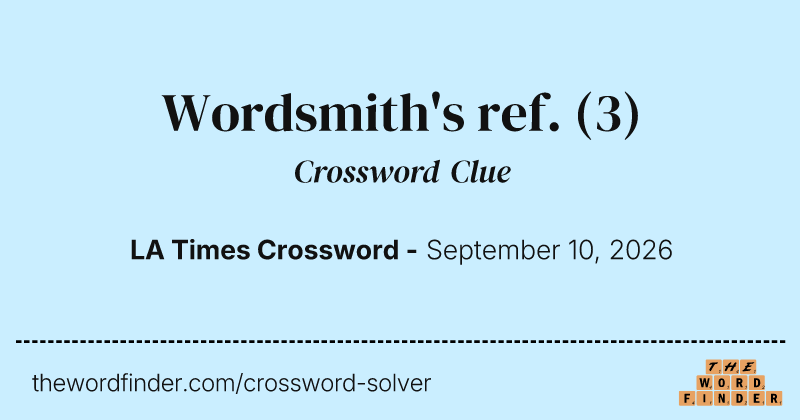 Wordsmith's ref. crossword clue image