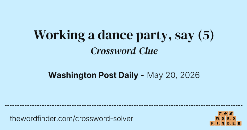 Working a dance party, say crossword clue image