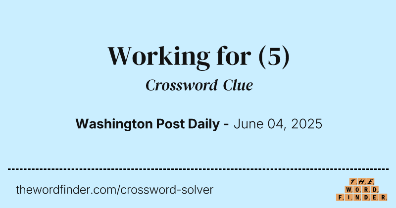 Working for crossword clue image