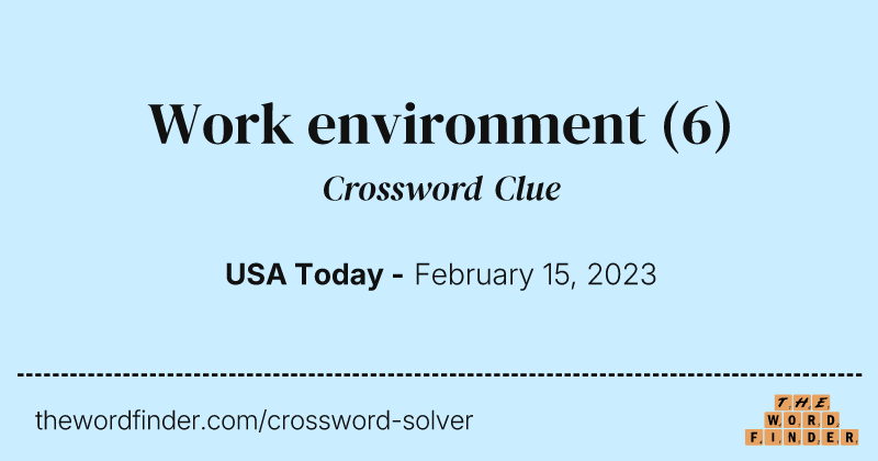 Work environment crossword clue image