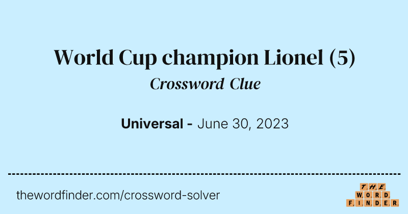 World Cup champion Lionel crossword clue image