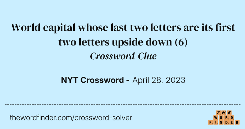 World capital whose last two letters are its first two letters upside down crossword clue image