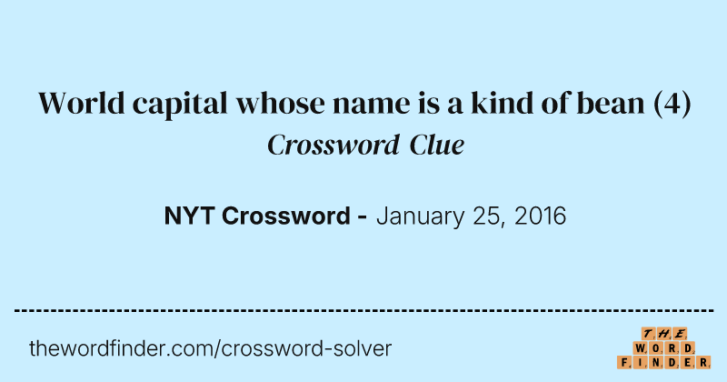World capital whose name is a kind of bean crossword clue image