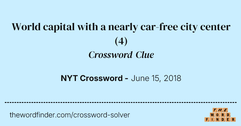 World capital with a nearly car-free city center crossword clue image
