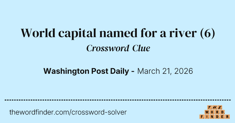 World capital named for a river crossword clue image