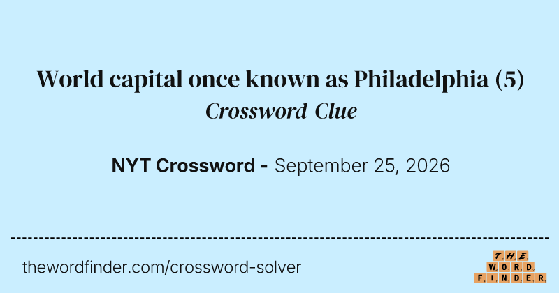 World capital once known as Philadelphia crossword clue image