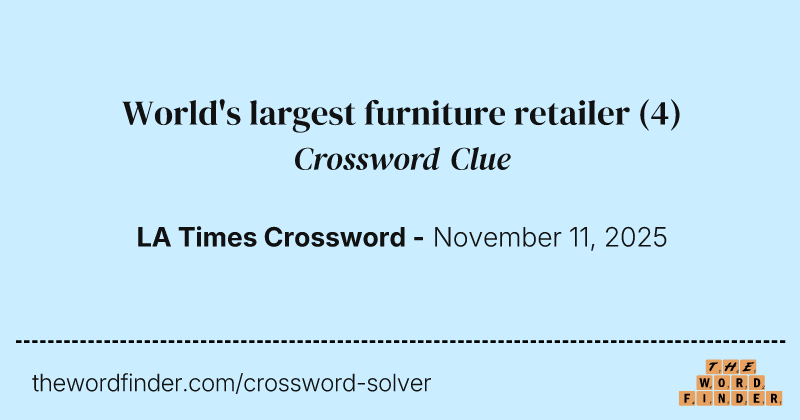 World's largest furniture retailer crossword clue image