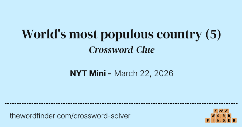 World's most populous country crossword clue image