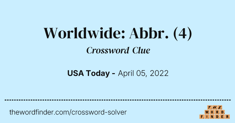 Worldwide: Abbr. crossword clue image