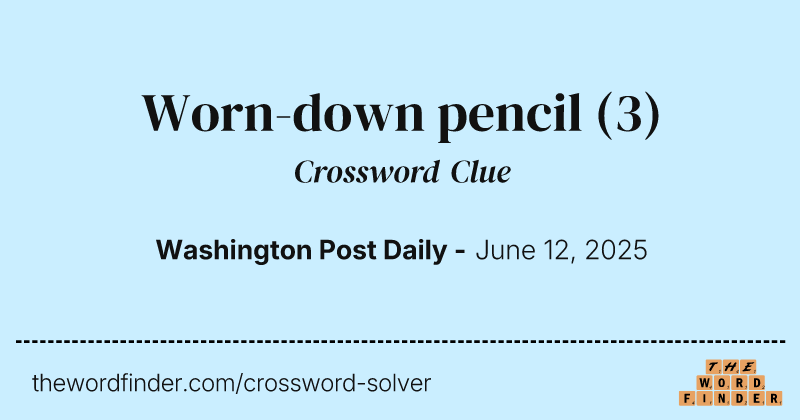 Worn-down pencil crossword clue image