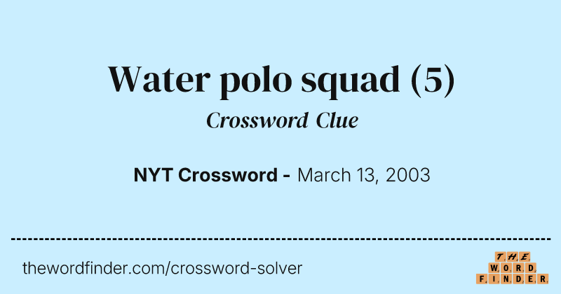 Water polo squad crossword clue image