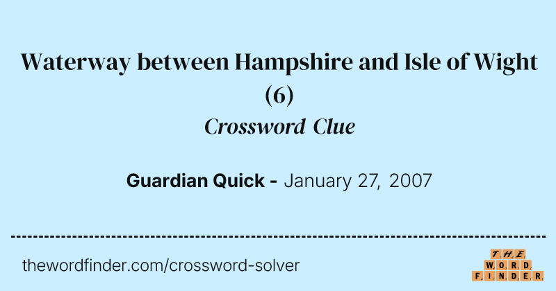 Waterway between Hampshire and Isle of Wight crossword clue image