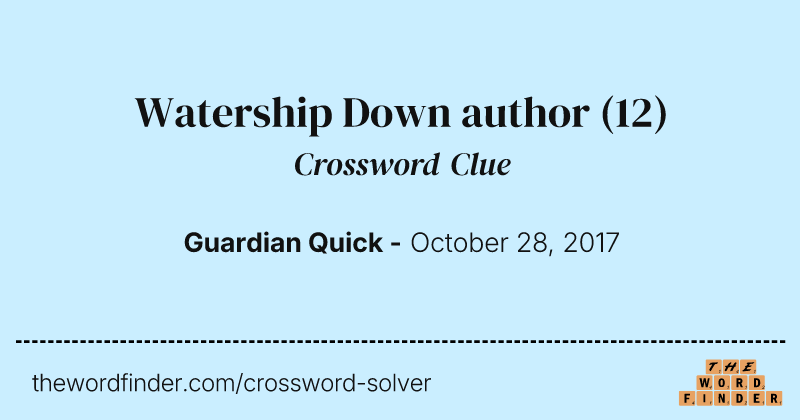 Watership Down author crossword clue image