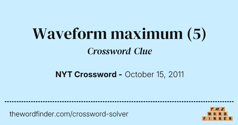 Waveform maximum crossword clue image