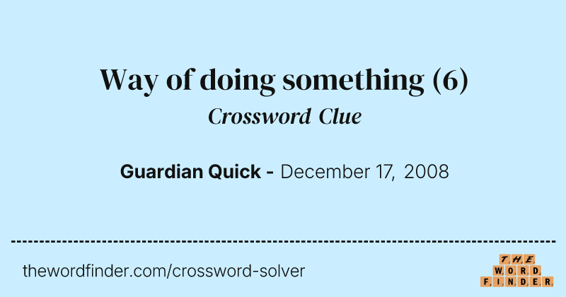 Way of doing something crossword clue image
