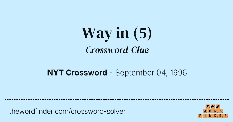 Way in crossword clue image