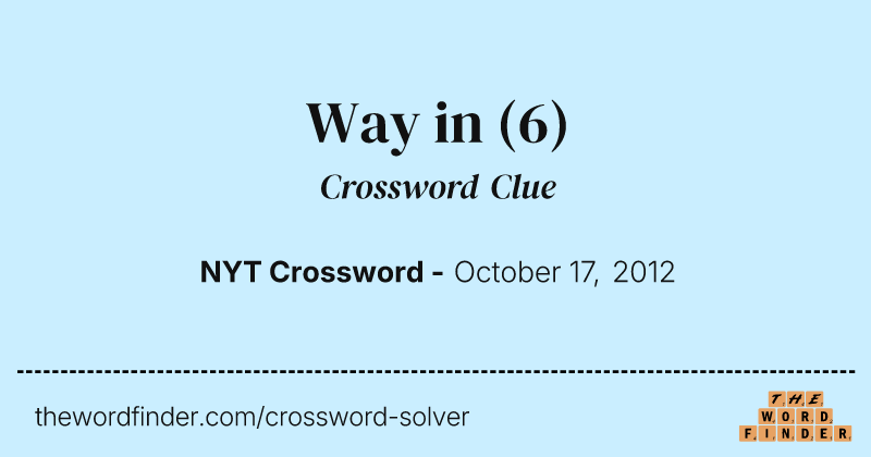 Way in crossword clue image