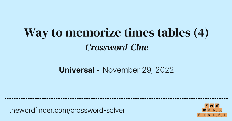 Way to memorize times tables crossword clue image