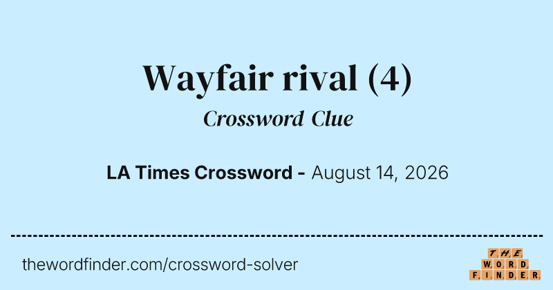 Wayfair rival crossword clue image