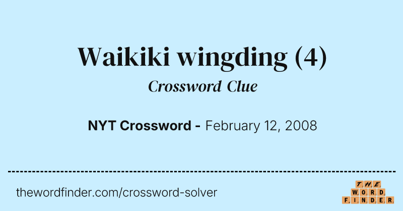 Waikiki wingding crossword clue image