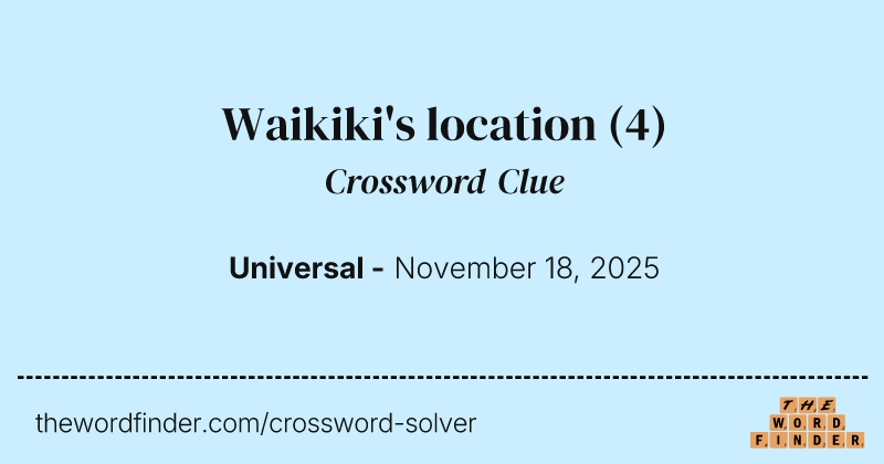 Waikiki's location crossword clue image
