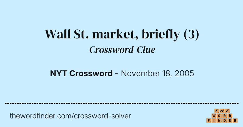 Wall St. market, briefly crossword clue image