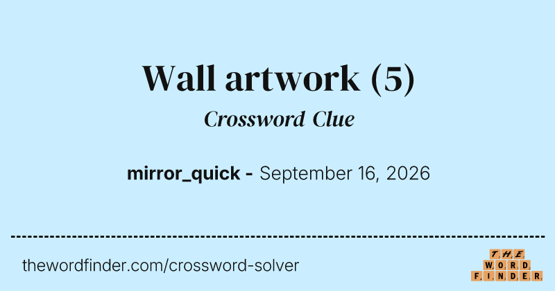 Wall artwork crossword clue image