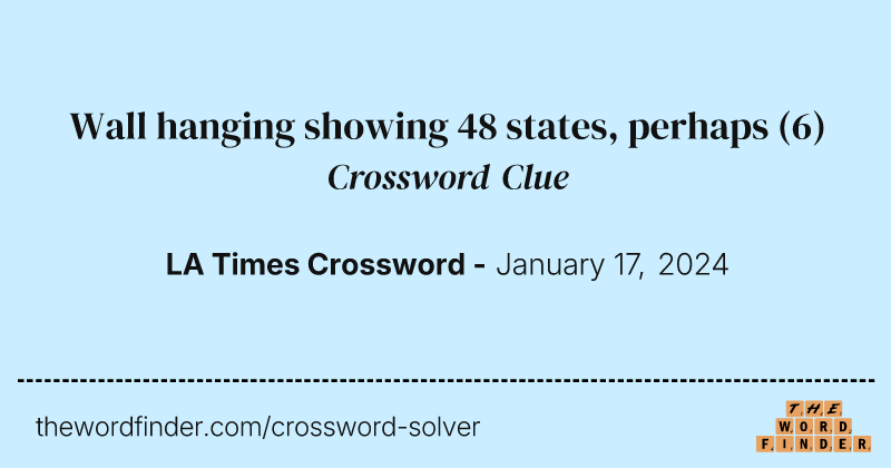 Wall hanging showing 48 states, perhaps crossword clue image