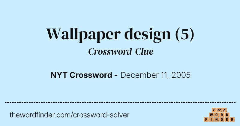 Wallpaper design crossword clue image