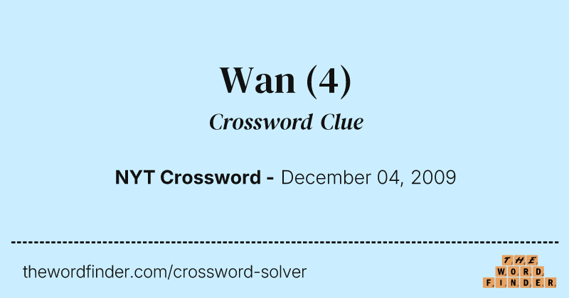 Wan crossword clue image