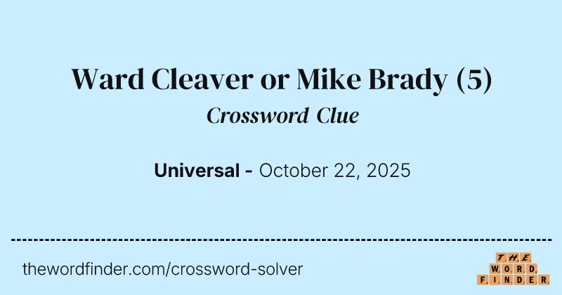 Ward Cleaver or Mike Brady crossword clue image
