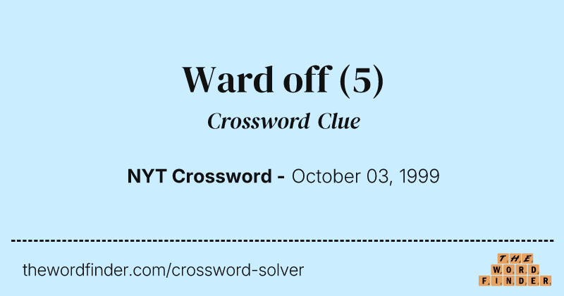 Ward off crossword clue image
